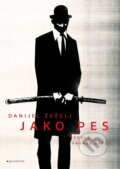 Kniha: Jako pes (grafický román) (Danijel Žeželj). Garamond, 2024