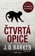 Čtvrtá opice - J.D. Barker, Kniha Zlín, 2024