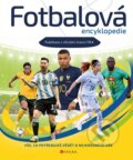 Kniha: Fotbalová encyklopedie (Autorský kolektív). CPRESS, 2024