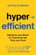 Kniha: Hyperefficient (Mithu Storoni). Hodder and Stoughton, 2024