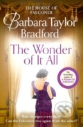 Kniha: The Wonder of It All (Barbara Taylor Bradford)