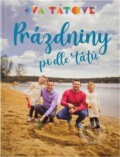 Kniha: Prázdniny podle tátů (Michal Vaníček a David Vaníček). , 2022