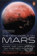 Kniha: The New World on Mars (Robert Zubrin). Penguin Books, 2024