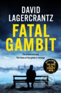 Fatal Gambit - David Lagercrantz, MacLehose Press, 2024