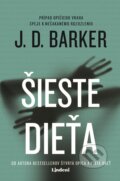 Kniha: Šieste dieťa (J.D. Barker)