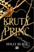 Krutý princ - Holly Black, CooBoo CZ, 2024