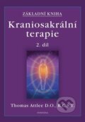Kniha: Kraniosakrální terapie 2. (Thomas Attlee)