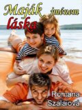 E-kniha: Maják jménem láska (Romana Szalaiová)