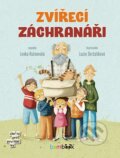 Kniha: Zvířecí záchranáři (Lenka Rožnovská a Lucie Derčalíková). Bambook, 2024