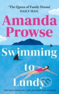 Kniha: Swimming to Lundy (Amanda Prowse). Lake Union Publishing, 2024
