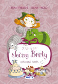 Kniha: Záhady slečny Berty: Stratená torta (Brian Freschi). Matys, 2024