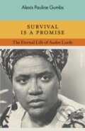 Kniha: Survival is a Promise (Alexis Pauline Gumbs). Allen Lane, 2024