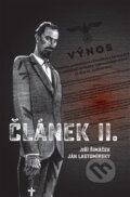 Kniha: Článek II. (Jiří Šimáček a Ján Lastomírský). Host, 2016