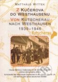 Kniha: Z Kučerova do Westhausenu (Matthaus Witte). Votobia, 2006