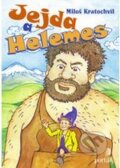 Kniha: Jejda a Helemes (Milos Kratochvil). Portál, 2009