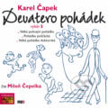 Devatero pohádek (výběr 3) - Karel Čapek, AudioStory, 2016