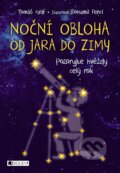 Noční obloha od jara do zimy - Tomáš Gráf, Nakladatelství Fragment, 2017