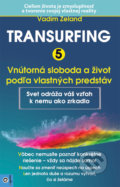 Transurfing 5 - Vadim Zeland