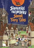 Slovenské rozprávky / Slovak Fairy Tales - Otília Škvarnová, 2018