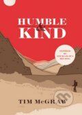 Kniha: Humble and Kind (Tim McGraw). Hachette Book Group US, 2016