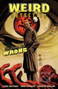 Kniha: Weird Detective (Fred Van Lente). Dark Horse, 2017
