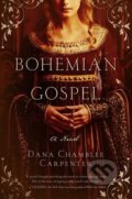 Bohemian Gospel - Dana Chamblee Carpenter, Pegasus Spiele, 2016