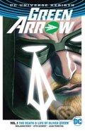 Green Arrow (Volume 1) - Ben Percy, DC Comics, 2017