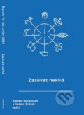 Kniha: Zasévat neklid (Aleksei  Borisionok). tranzit.cz, 2024