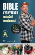 Kniha: Bible vychytávek do každé domácnosti (Láďa Hruška), 2024
