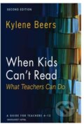 Kniha: When Kids Can't Read (Kylene Beers). Heinemann, 2023