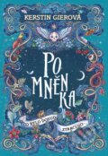 Kniha: Pomněnka: Co bylo dosud ztraceno (Kerstin Gier)