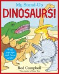 Kniha: My Stand-Up Dinosaurs (Rod Campbell). Pan Macmillan, 2024