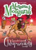 Kniha: Morgavsa a Morgana - Tajemství bájné Chlupambry (Petr Kopl)