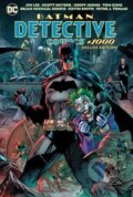 Kniha: Detective Comics #1000: The Deluxe Edition (Geoff Johns, Tom King a Paul Dini). DC Comics, 2024