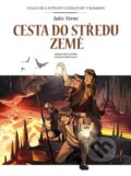 Cesta do středu Země - Jules Verne, Frédéric Garcia (ilustrátor), Curd Ridel (ilustrátor), Slovart CZ, 2024