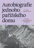 Kniha: Autobiografie jednoho pařížského domu (Ruth Zylberman)