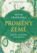 Kniha: Proměny Země (Peter Frankopan), 2024 Kniha: Proměny Země (Peter Frankopan), 2024