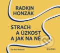 Audiokniha: Strach a úzkost a jak na ně (audiokniha) (Radkin Honzák). Voxi, 2024