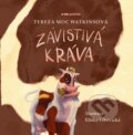 Kniha: Závistivá kráva (Tereza Moc Watkinsová). Pointa, 2024