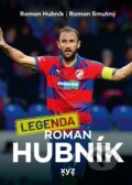 Kniha: Legenda Roman Hubník (Roman Hubník a Roman Smutný). XYZ, 2024