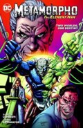 Kniha: Metamorpho (Aaron Lopresti). DC Comics, 2017