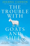 The Trouble with Goats and Sheep - Joanna Cannon, 2017