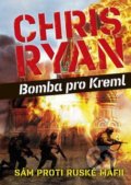 Bomba na Kreml - Chris Ryan, 2017
