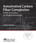Automative Carbon Fiber Composites - Jackie D. Rehkopf, 2012