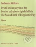 2. knížka polyfonní hry - Drahomíra Křížková, Bärenreiter Praha, 2009