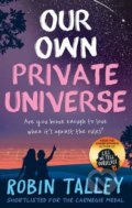 Our Own Private Universe - Robin Talley, Harlequin, 2017