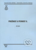Kniha: Pružnost a pevnost II. (Jiří Lenert). Vysoká škola báňská - Technická univerzita Ostrava, 2009