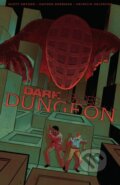 Kniha: Dark Spaces Dungeon (Scott Snyder)