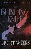 Kniha: The Blinding Knife (Brent Weeks). Orbit, 2023