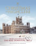 Kniha: Christmas at Highclere (The Countess of Carnarvon). Cornerstone, 2019